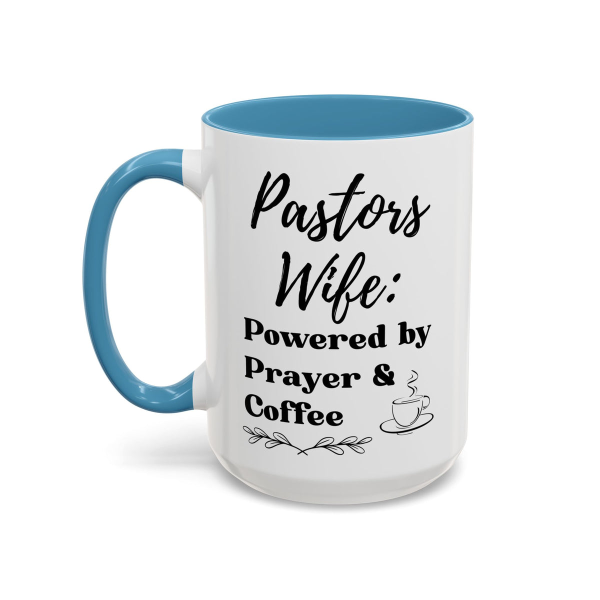 Pastor's Wife Coffee Mug - Powered by Prayer & Coffee