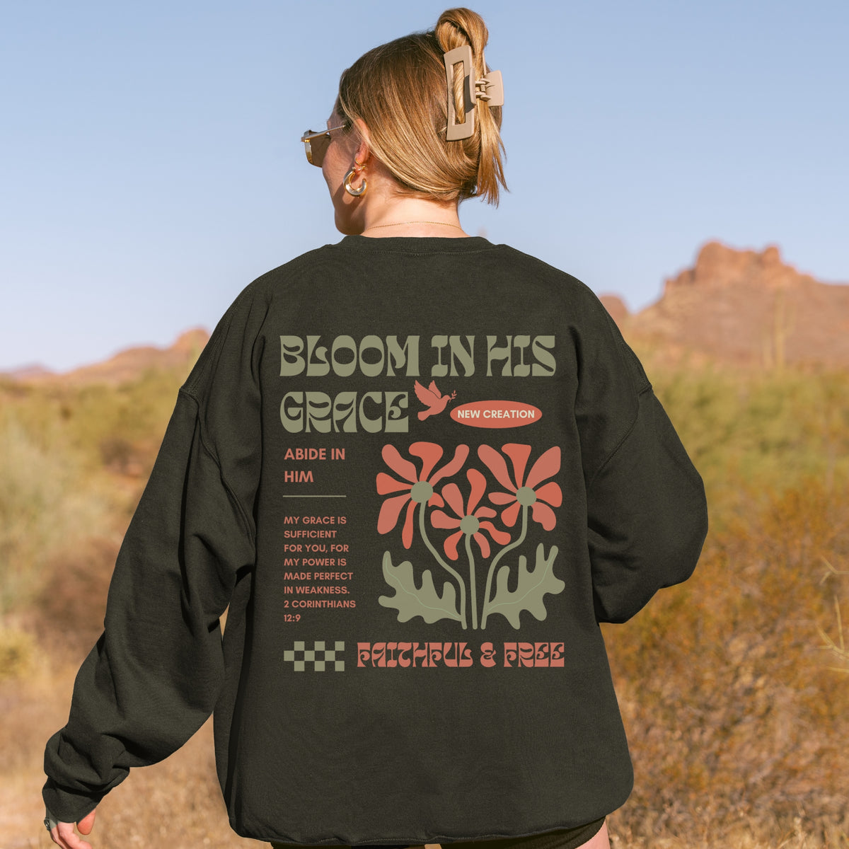 Bloom in His Grace Sweatshirt