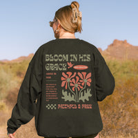 Bloom in His Grace Sweatshirt