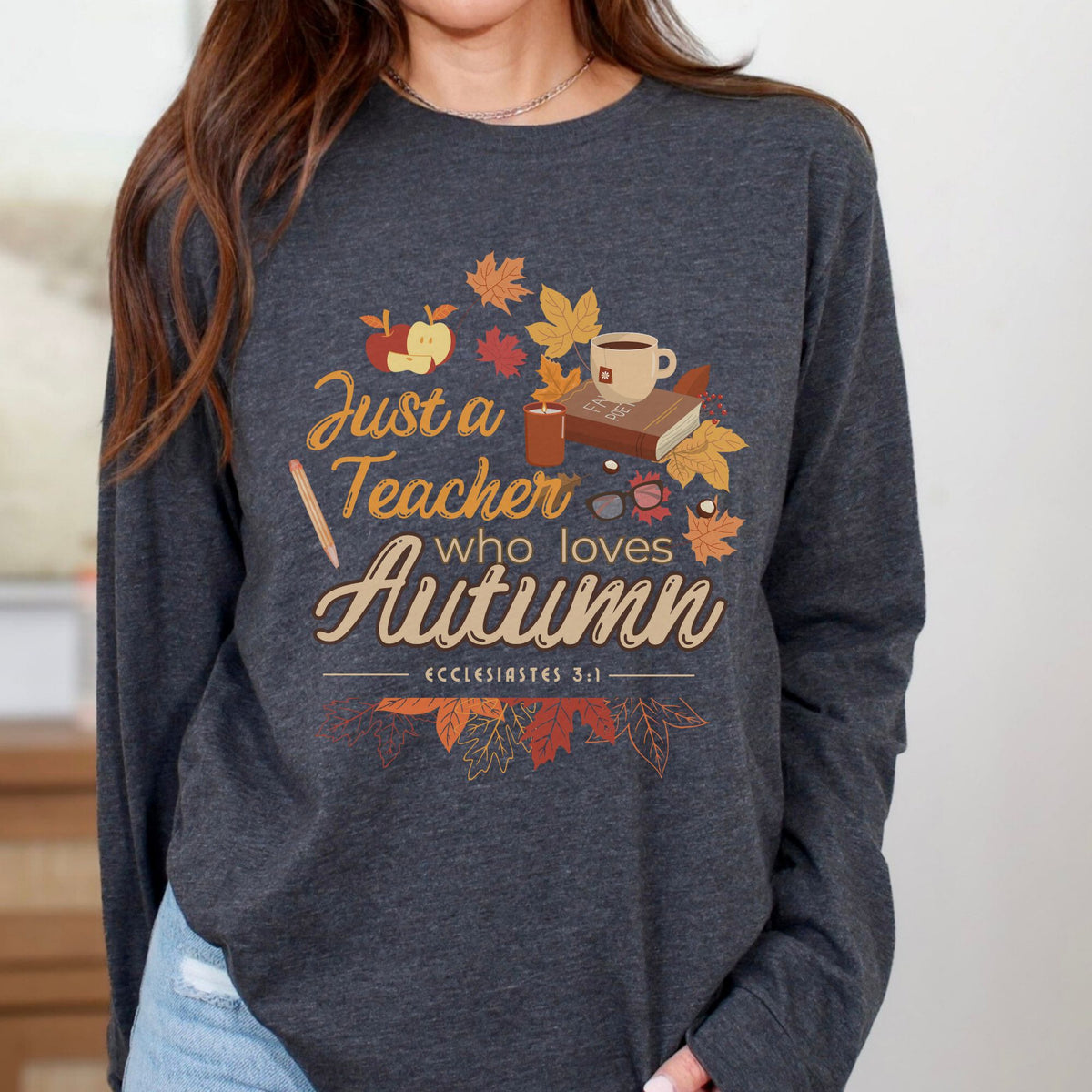 Autumn Teacher Long Sleeve Tee