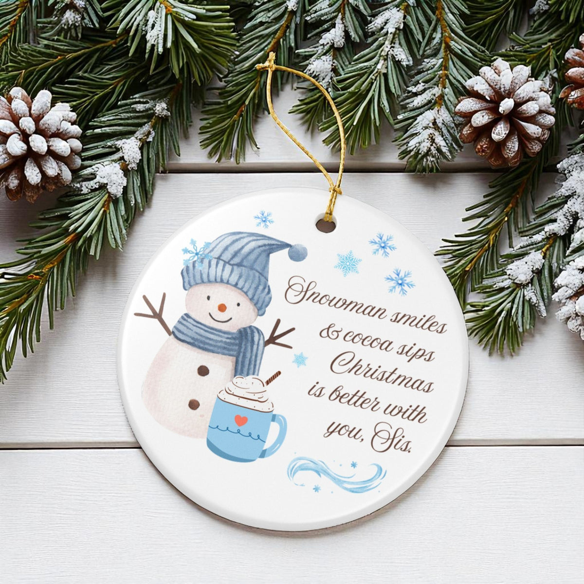 Snowman Smiles & Cocoa Sips – Sister Christmas Ornament