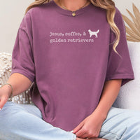 Jesus, Coffee, & Golden Retrievers Comfort Colors Tee