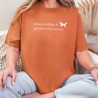 Jesus, Coffee, & Golden Retrievers Comfort Colors Tee