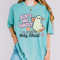 Ain't No Ghost Comfort Colors Tee