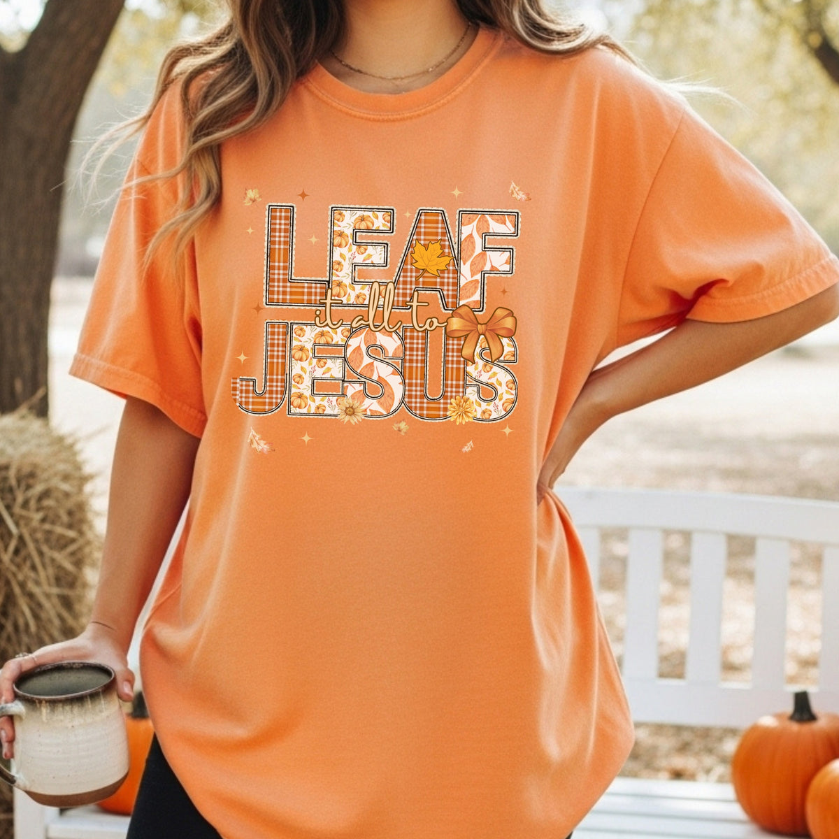 Leaf It All To Jesus Comfort Colors Tee