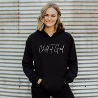 I Am a Child of God Hoodie