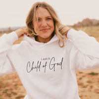 I Am a Child of God Hoodie