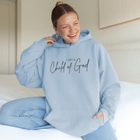 I Am a Child of God Hoodie