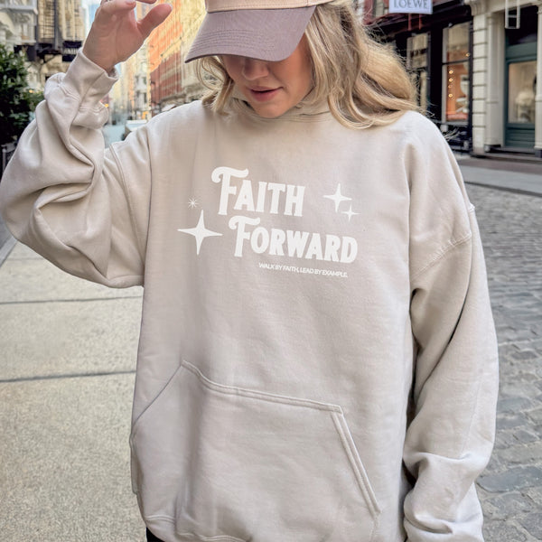 Faith Forward Hoodie
