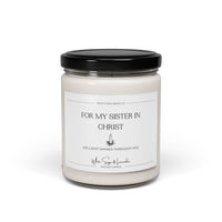 FOR MY SISTER IN CHRIST SOY CANDLE