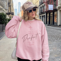 GOD'S LOVE IS PERFECT SWEATSHIRT
