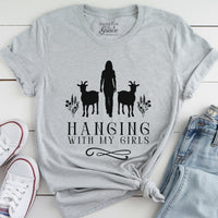 Hanging with My Girls Goat Tee