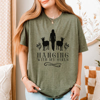 Hanging with My Girls Goat Tee