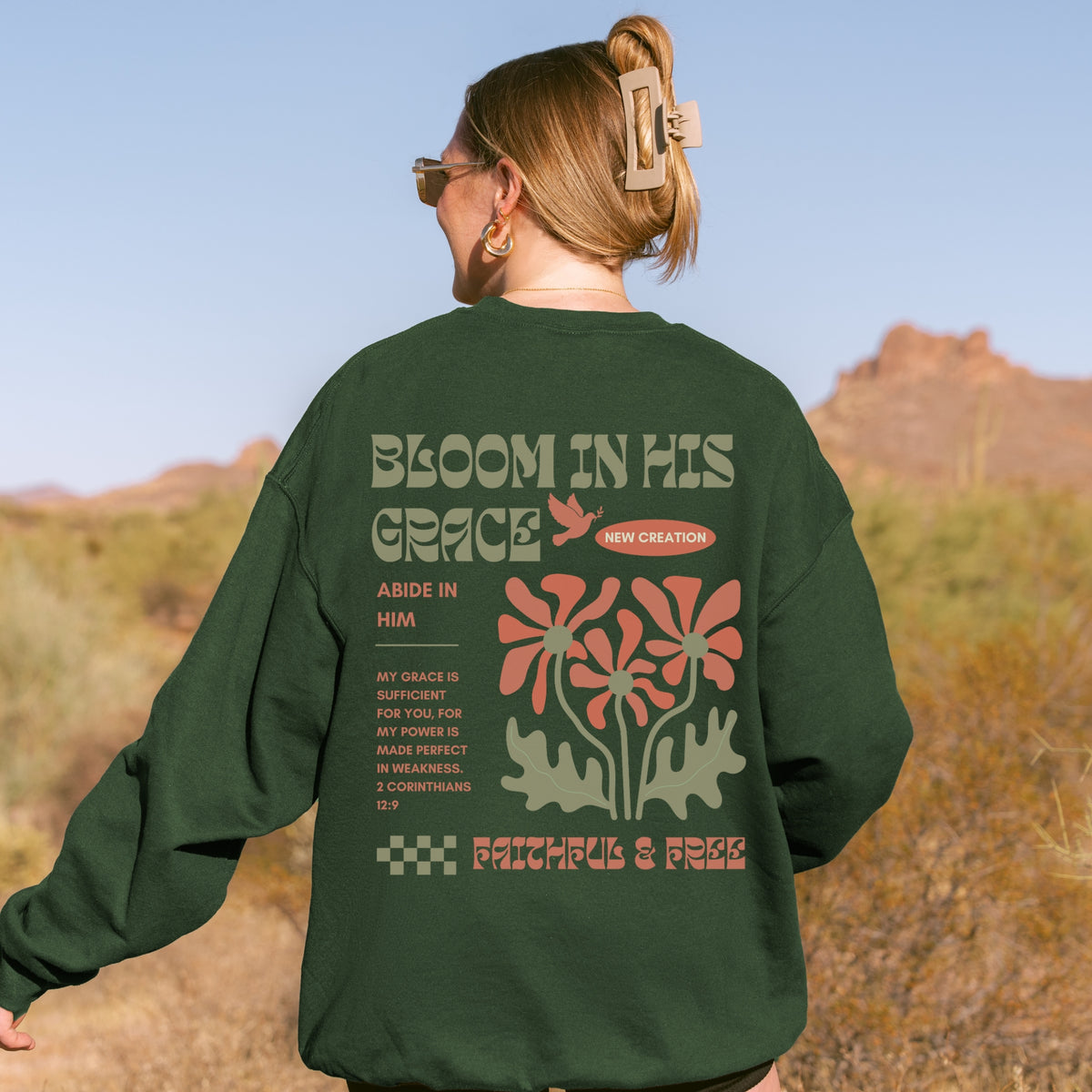 Bloom in His Grace Sweatshirt