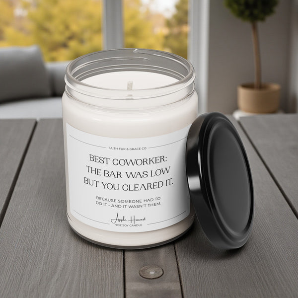 Best Coworker: The bar was low but you cleared it Candle | Soy 9oz
