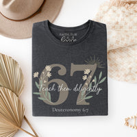 TEACH THEM DILIGENTLY TEE - DEUTERONOMY 6:7