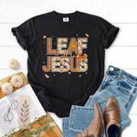 Leaf It All To Jesus Comfort Colors Tee