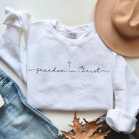Freedom in Christ Sweatshirt